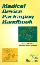 Medical device packaging handbook
