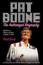 Pat Boone : the biography