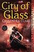 City of Glass 著者：  Cassandra Clare 