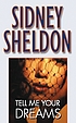 Tell me your dreams por Sidney Sheldon