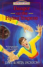 Danger on the flying trapeze