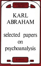 Selected papers of Karl Abraham