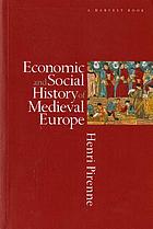 Economic and social history of medieval Europe,