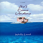 She's come undone
