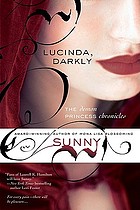 Lucinda, darkly