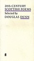 20th-century Scottish poems door Douglas Dunn