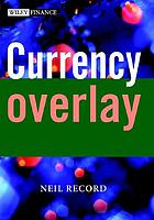 Currency overlay