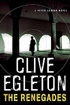 The renegades : a Peter Ashton novel