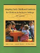Adapting early childhood curricula for children in inclusive settings