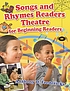 Songs and rhymes readers theatre for beginning... de Anthony D Fredericks