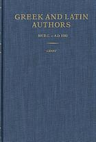 Greek and Latin authors, 800 B.C.-A.D. 1000