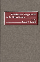Handbook of drug control in the United States