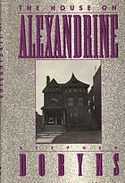 The house on Alexandrine