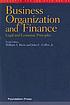 Business organization and finance : legal and... de  William A Klein 