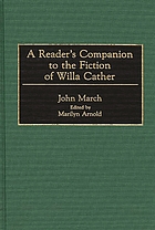 A reader's companion to the fiction of Willa Cather