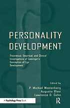 Personality development : theoretical, empirical, and clinical investigations of Loevinger's conception of ego development