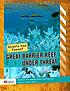 Great Barrier Reef under threat 著者：  Julie Murphy 
