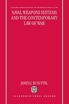 Naval weapons systems and the contemporary law of war