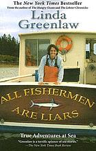 All fishermen are liars : true tales from the Dry Dock bar