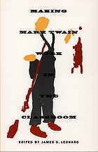 Making Mark Twain work in the classroom