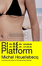 Platform : a novel