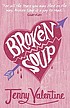 Broken soup