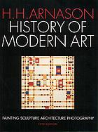 History of modern art : painting, sculpture, architecture, photography