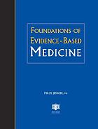 Foundations of evidence-based medicine