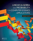 Linear algebra and probability for computer science applications
