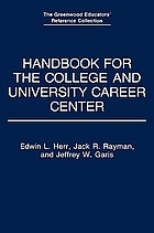 Handbook for the college and university career center