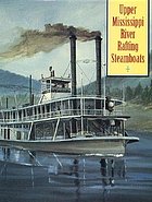 Upper Mississippi River rafting steamboats