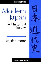 Modern Japan : a historical survey