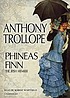 Phineas Finn door Anthony Trollope