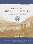 Coins of the Seleucid Empire from the collection of Arthur Houghton