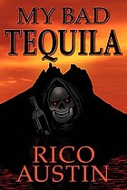 My bad tequila