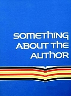 Something about the author. : Volume 153 facts and pictures about authors and illustrators of books for young people