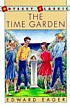 The time garden von Edward Eager