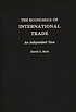 The economics of international trade : an independent... por David Z Rich