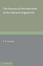 The sources of the doctrines of the Fall and Original Sin