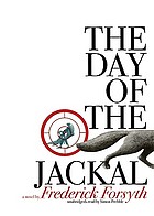 The day of the Jackal : a novel