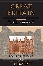 Great Britain : decline or renewal?