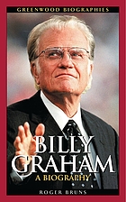 Billy Graham : a biography