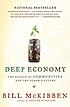 Deep economy : the wealth of communities and the... von Bill McKibben