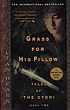 Grass for his pillow 著者： Lian Hearn