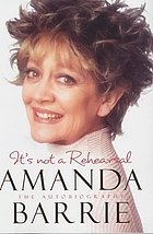 It's not a rehearsal : the autobiography