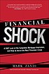 Financial shock : a 360° look at the subprime... by  Mark M Zandi 