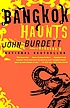Bangkok haunts de John Burdett