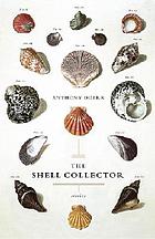 The shell collector : stories