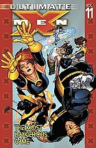 Ultimate X Men. [Vol. 11], The most dangerous game