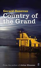 Country of the grand : a collection of stories